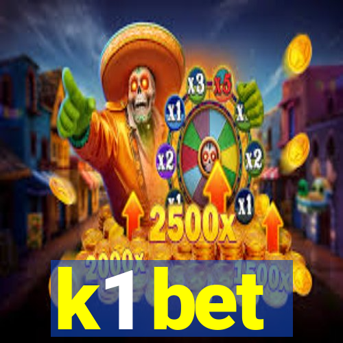 k1 bet